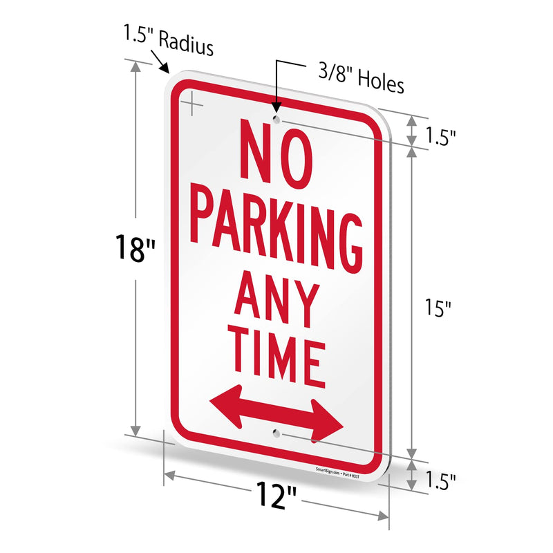 SmartSign 18 x 12 inch “No Parking Any Time” Metal Sign with Bidirectional Arrow, 120 mil Aluminum Composite (ACM), Engineer Grade Reflective Material, Red and White, Made in USA EG Reflective ACM 12" x 18"