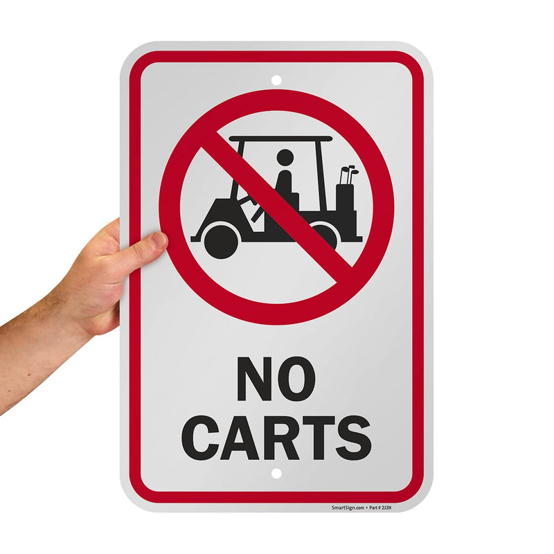 SmartSign - K-8348-AL-12x18 "No Carts" Golf Course Sign | 12" x 18" Aluminum Black/Red on White