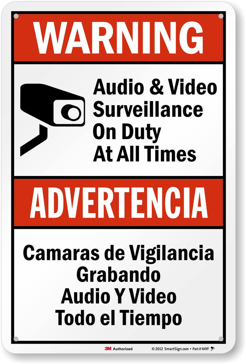 SmartSign 18 x 12 inch “Warning - Audio & Video Surveillance On Duty At All Times” Bilingual Sign, 63 mil Aluminum, 3M Laminated Engineer Grade Reflective Material, Red, Black and White, USA-Made EG Reflective 12" x 18"