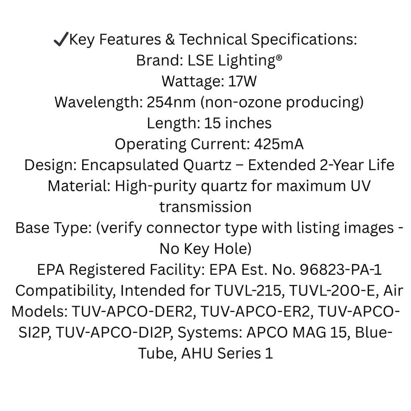 [Australia - AusPower] - LSE Lighting TUVL-215 UV Lamp 17W – 15" 254nm Bulb for Fresh-Aire UV, TUVL-200-E, APCO, Blue-Tube, AHU Series 1 – HVAC Air Replacement – 425mA Quartz – Non-OEM – Designed in USA 