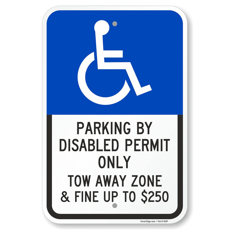 SmartSign Basics 18 x 12 inch “Parking By Disabled Permit, Tow-Away Zone” Handicap Parking Sign, 120 mil Aluminum Composite (ACM), Engineer Grade Reflective Material, Blue/Black on White, USA-Made blue, black and white