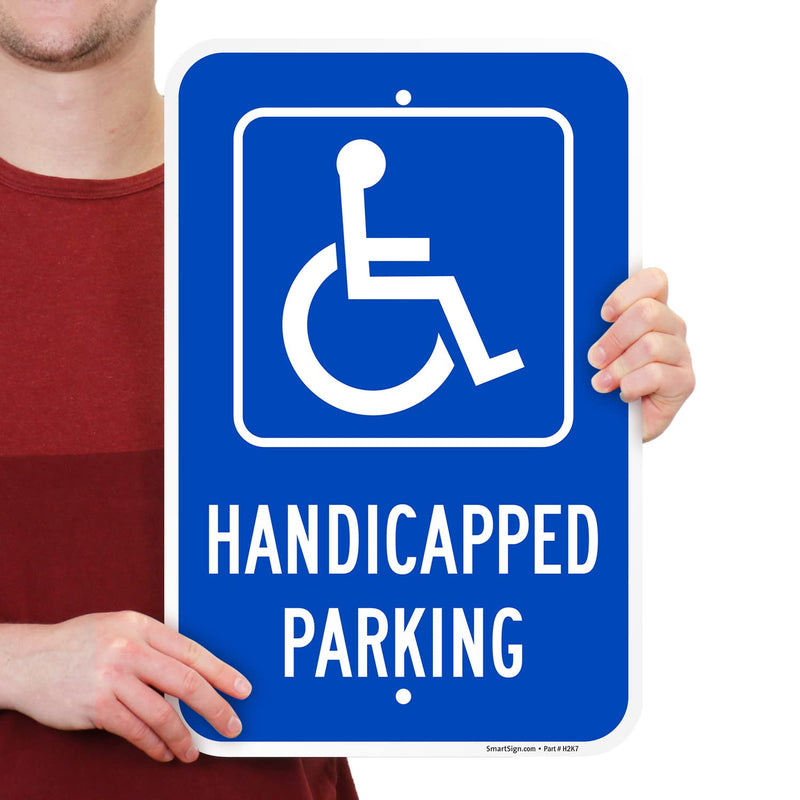 SmartSign Basics 18 x 12 inch Handicapped Parking Metal Sign 120 mil Aluminum Composite (ACM), Engineer Grade Reflective Material, White and Blue, Made in USA 12" x 18" 12" x 18" EG ACM