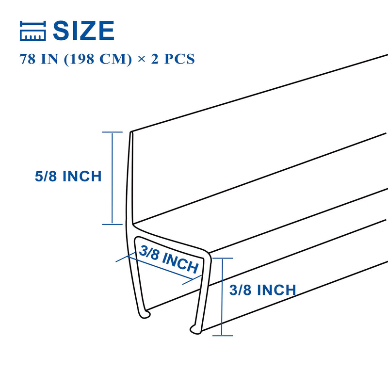Frameless Shower Door Seal Strip 2 Pack x 78 Inch H for 3/8" Thick Glass Shower Door Side Seal Strip Bottom Seal Door Sweep, Ultra Clear Polycarbonate Stop Shower Leaks Create A Water Barrier 2PCS x 78" for 3/8" H (For Side & Bottom)