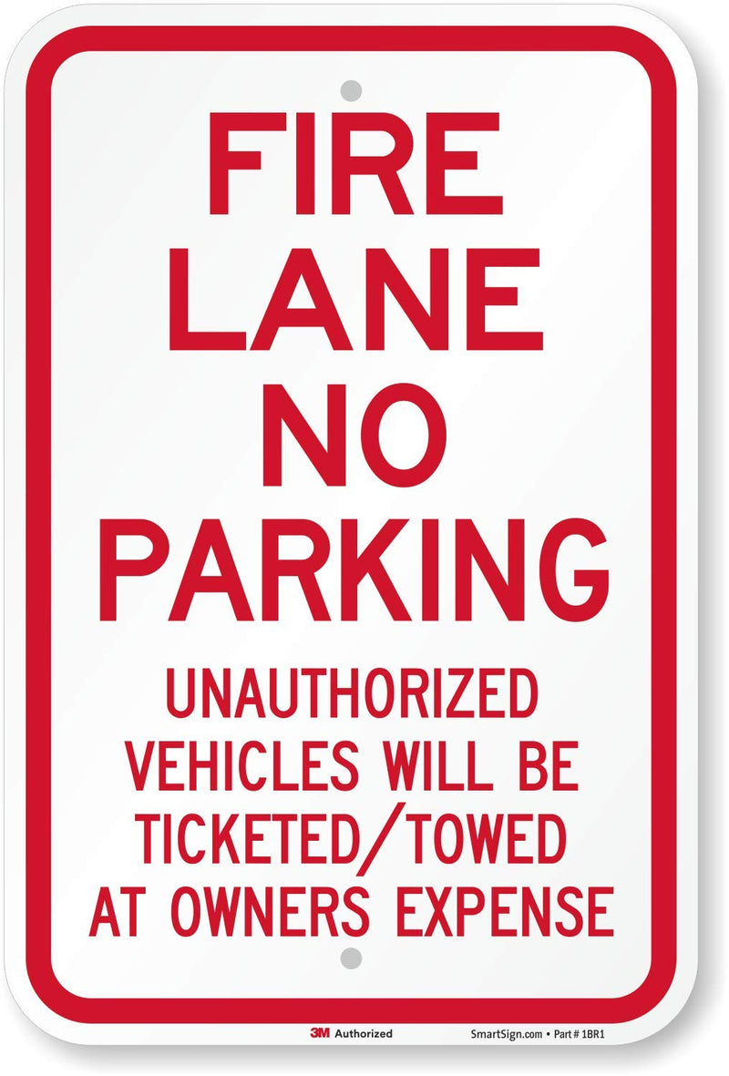 SmartSign "Fire Lane - No Parking, Unauthorized Vehicles Towed" Sign | 12" x 18" 3M Diamond Grade Reflective Aluminum