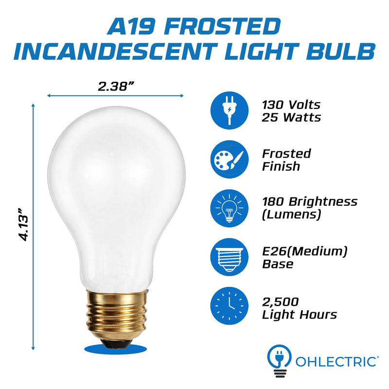 OHLECTRIC A19 Incandescent Light Bulbs 25W (12-Pack) 120V/130V Warm White 2700K Frosted Finish, 25 Watt, 180 Lumens, Dimmable, Medium E26 Base, Soft White Household Replacement Bulb, Indoor Use 12