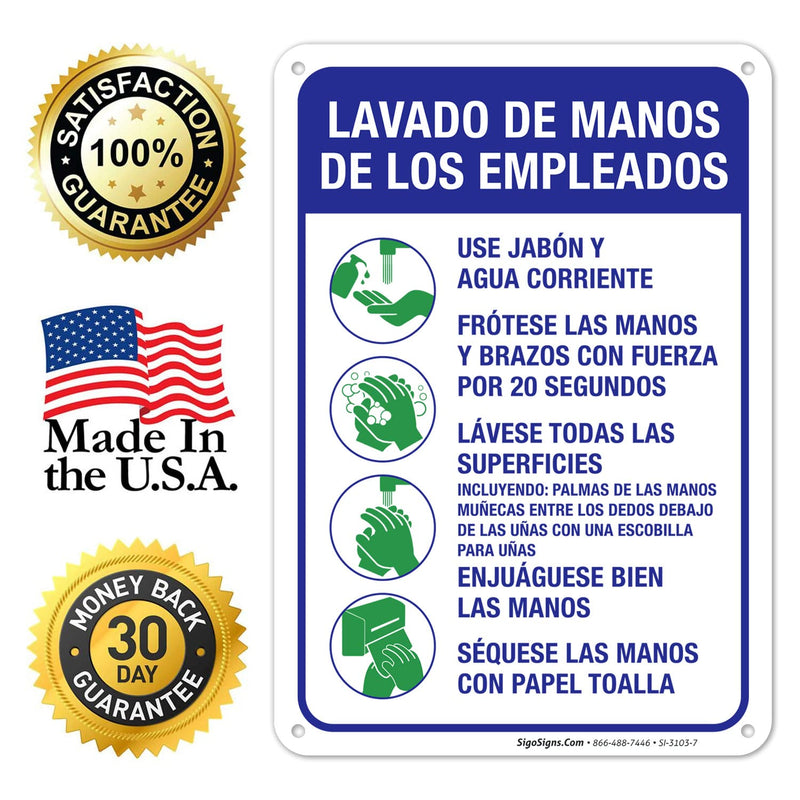 Hand Washing Sign Spanish, 10x7 Inches, Handwashing Instruction Sign, Rust Free 0.40 Aluminum, Fade Resistant, Easy Mounting, Indoor/Outdoor Use, Made in USA