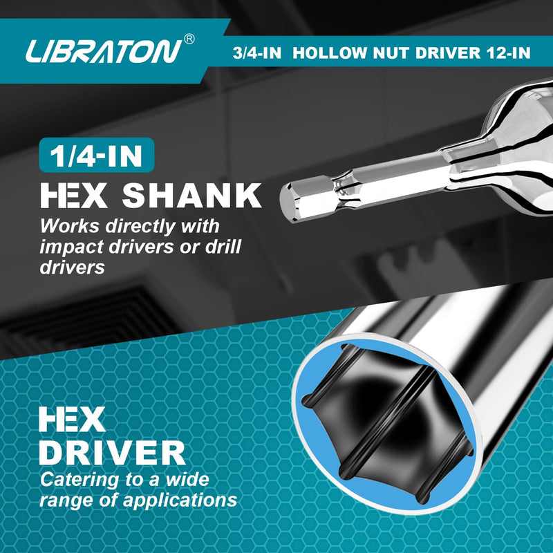 Libraton Hollow Nut Driver,Power Nut Driver Set 3/4",12 inch Long with 1/4" Hex Shank 12-inch long 3/4-inch