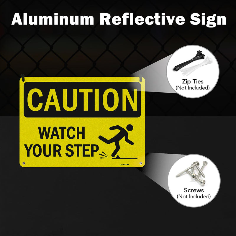 [Australia - AusPower] - T&R Caution Watch Your Step Signs - 2 Pack - 10 x 7 Inches Rust Free .040 Aluminum -Reflective, UV Protected, Waterproof, Weatherproof and Fade Resistant - 4 Pre-drilled Holes Watch Your Step - 2 Pack 