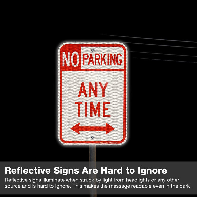 2 Pack No Parking Anytime Sign with Arrows, No Parking Sign, 18 x 12 Inches Engineer Grade Reflective Sheeting Rust Free Aluminum, Weather Resistant, Waterproof, Durable Ink, Easy to Mount Red-No Parking Anytime-2 Pack