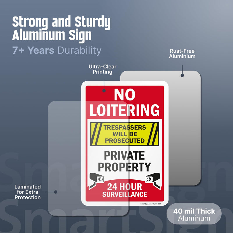 SmartSign “No Loitering - Private Property, 24 Hour Surveillance, Trespassers Will Be Prosecuted” Sign for Lawn | 21” Tall Stake & Sign Kit 21" Tall Sign Kit