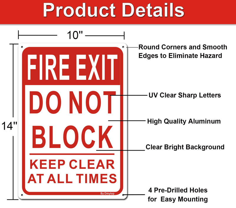 Large Fire Exit Sign, Do Not Block Door Signs, Keep Clear at All Times Sign, 14 x 10 Inches Rust Free Aluminum, Weather/Fade Resistant Easy Mounting 2 Pack 14 " x 10 "