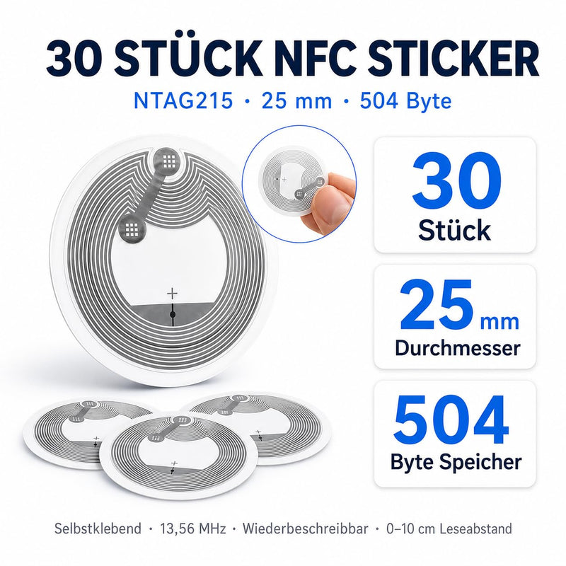 NFC Tag Stickers NTAG215 25 mm White with 504 Byte Memory Pack of 30 | Programmable NFC Sticker, Rewritable Chip Sticker for iPhone Android Smart Home WiFi 215