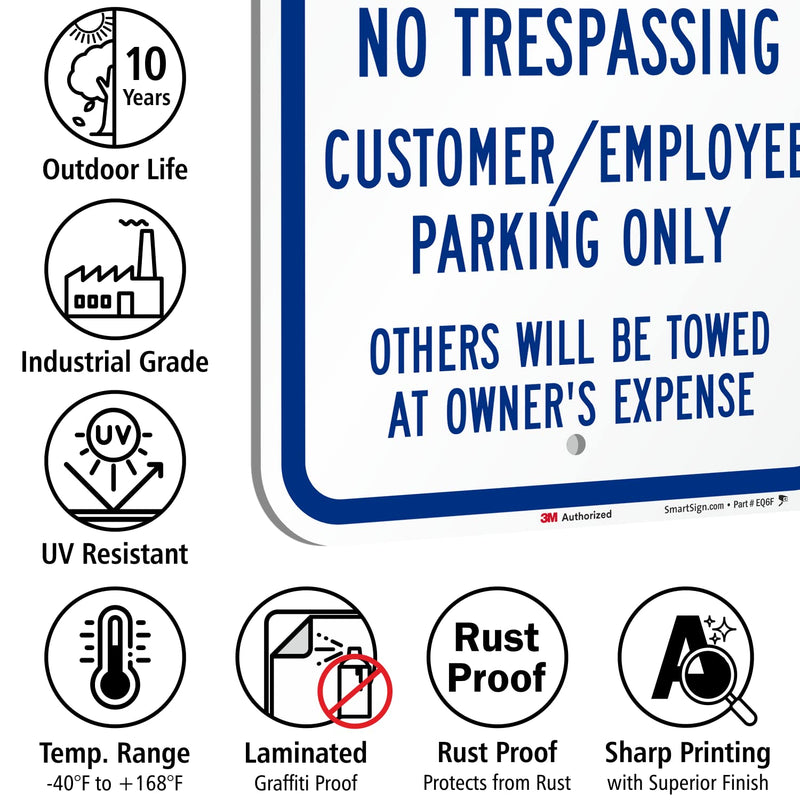 SmartSign 18 x 12 inch “Notice - Private Property No Trespassing, Customer/Employee Parking Only” Metal Sign, 63 mil Aluminum, 3M Laminated Engineer Grade Reflective Material, Blue and White, USA-Made 12" x 18"
