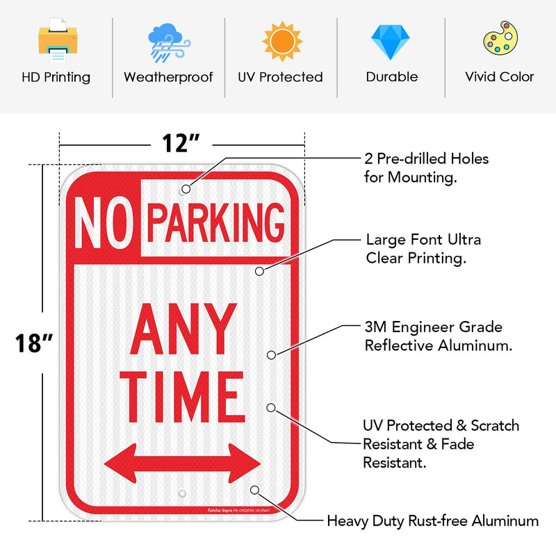 2 Pack No Parking Anytime Sign with Arrows, No Parking Sign, 18 x 12 Inches Engineer Grade Reflective Sheeting Rust Free Aluminum, Weather Resistant, Waterproof, Durable Ink, Easy to Mount Red-No Parking Anytime-2 Pack