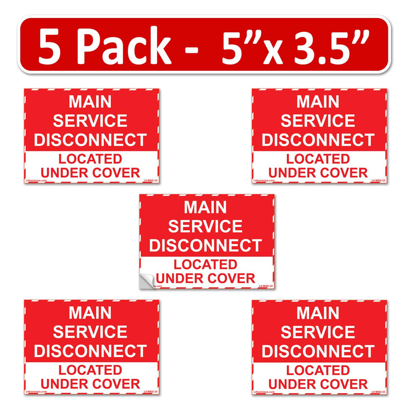5-Pack 5" x 3.5" Main Service Disconnect Located Under Cover Labels Emergency Danger Sign Sticker Electrical Heavy Pressure Sensitive Vinyl Waterproof Ultra Durable EPA5AP Lock Out Shut