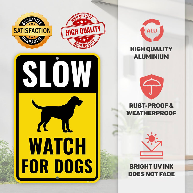 2PC Slow Watch for Dogs Sign, 18 x 12 Inches - Aluminum - Caution Slow Down Dog Crossing Pets At Play Sign