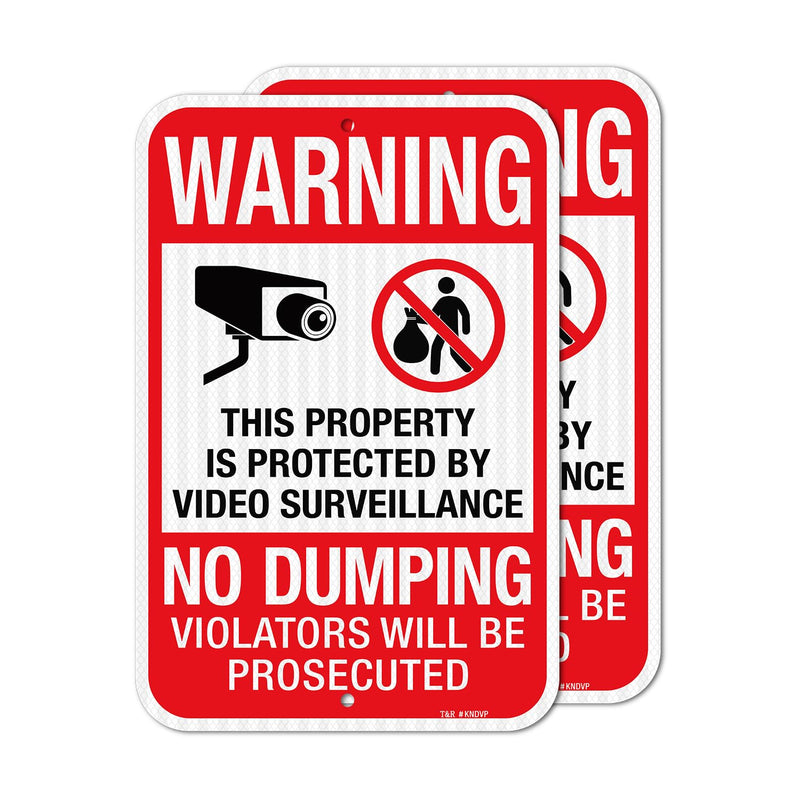 T&R (2 pack) No Dumping, Property Protected By Video Surveillance Sign, 18"x12" Engineer Grade Reflective Sheeting, Rust Free Aluminum, Weather Resistant, Fade Resistant, 2 Pre-drilled Holes Red - 2 Pack