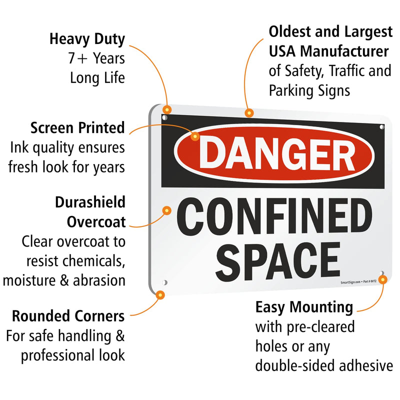 SmartSign "Danger - Confined Space" Sign | 7" x 10" Aluminum