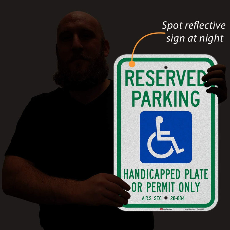 SmartSign "Reserved Parking - Handicap Plate Or Permit Only" Official Arizona Sign | 12" x 18" 3M Engineer Grade Reflective Aluminum