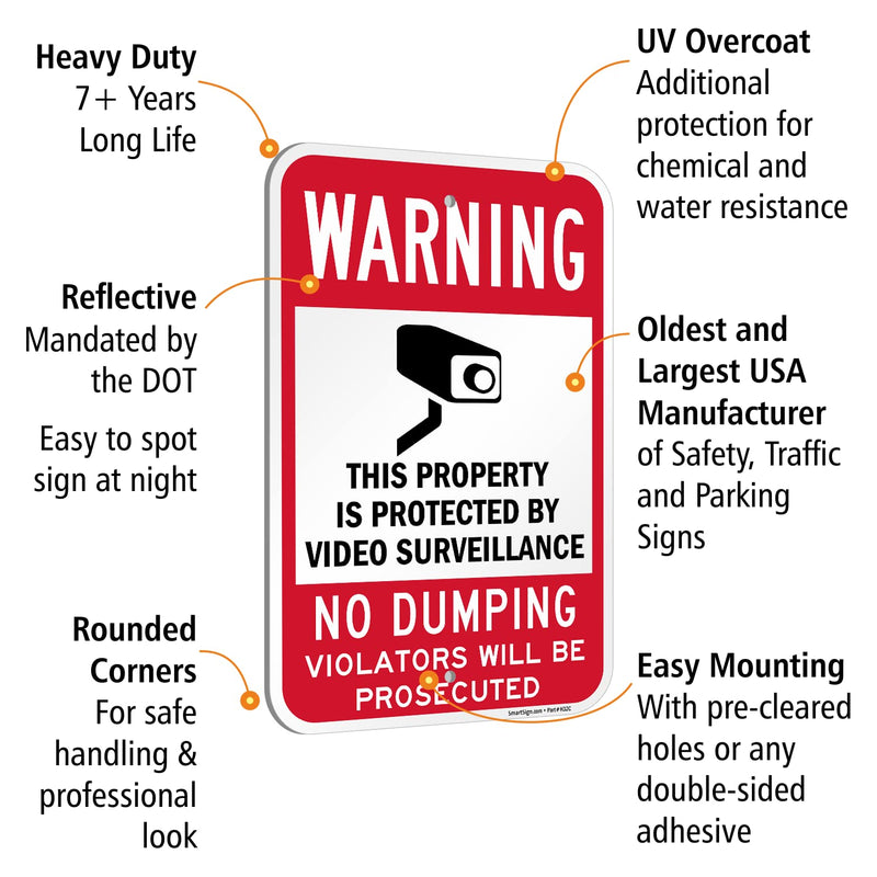 SmartSign 18 x 12 inch “Warning - Property Protected By Video Surveillance, No Dumping” Metal Sign, 120 mil Aluminum Composite (ACM), Engineer Grade Reflective Material, Red, Black and White, USA-Made