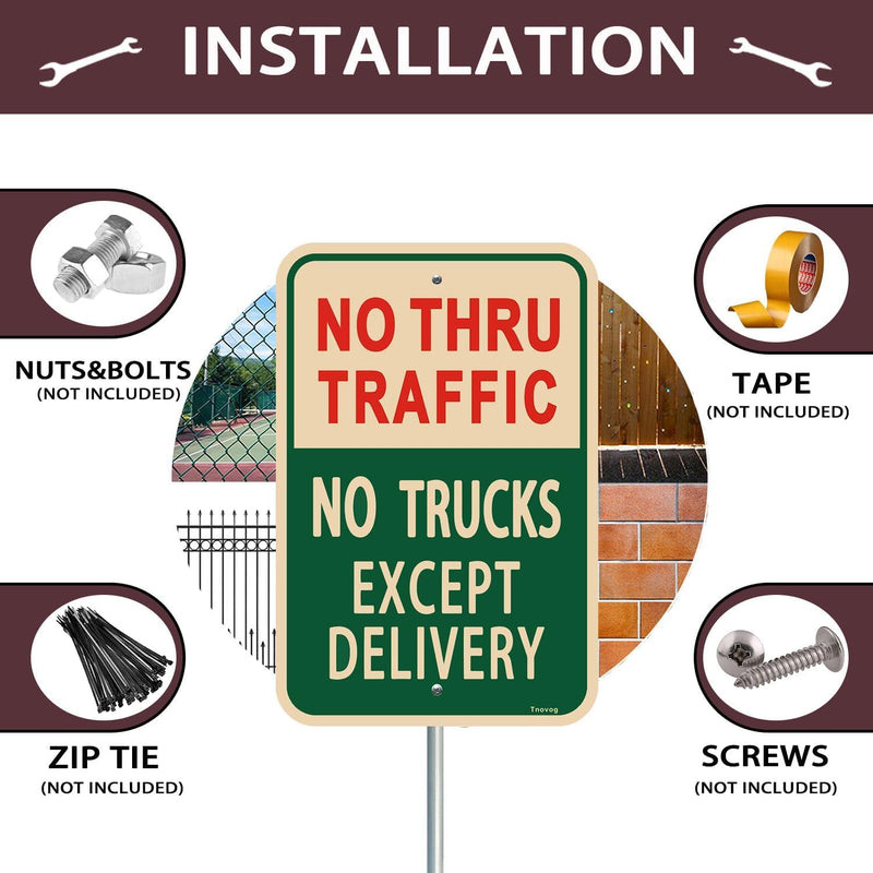 No Thru Traffic No Trucks Except Delivery Sign 12x18 Inch Reflective Aluminum Weather&Fade Resistant UV Protected Easy To Install 2 Pack