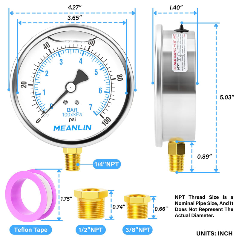 [Australia - AusPower] - MEANLIN MEASURE 0~100Psi Stainless Steel 1/4" NPT 4" FACE DIAL Liquid Filled Pressure Gauge WOG Water Oil Air Lower Mount, with 1/2" NPT and 3/8" NPT Hex Bushing 0-100Psi Lower Mount/4" Face Dial 