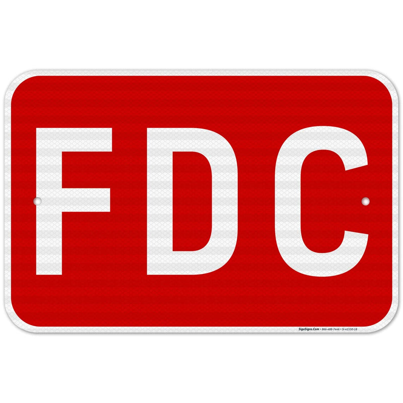 FDC Sign, Red Background, 12x18 Inches, 3M EGP Reflective .063 Aluminum, Fade Resistant, Made in USA 12x18 Reflective