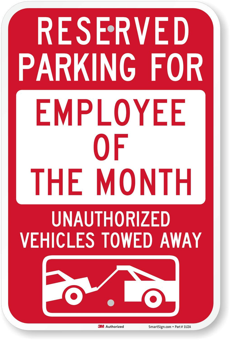 SmartSign-K-5090-EG "Reserved Parking For Employee Of The Month" Sign | 12" x 18" 3M Engineer Grade Reflective Aluminum , Red on White