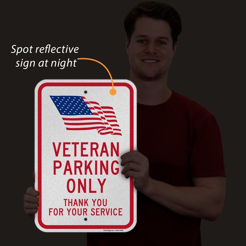 SmartSign 18 x 12 inch “Veteran Parking Only, Thank You For Your Service” Metal Sign with USA Flag Symbol, 120 mil Aluminum Composite (ACM), Engineer Grade Reflective Material, Red, Blue and White