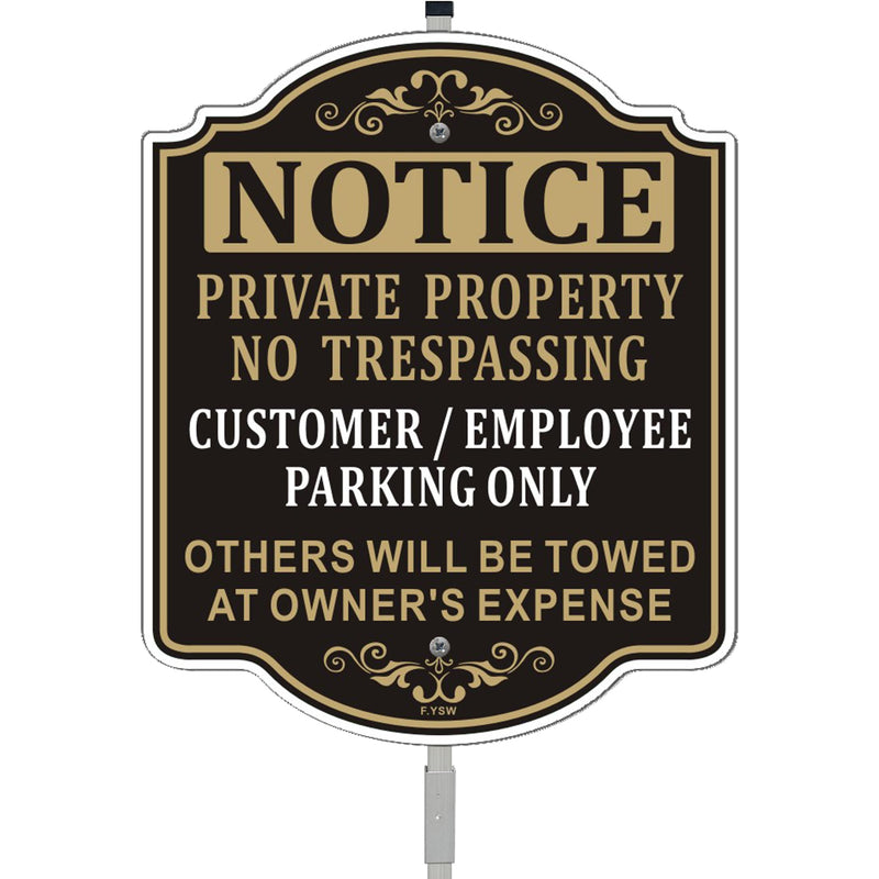 Notice Private Property No Trespassing Customer/Employee Parking Only Sign 12" x 10" With 35" Long Metal Stakes Visitors Guest With Stand Aluminum Business