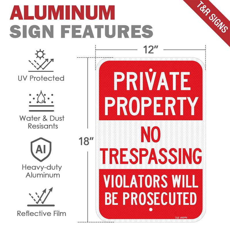 T&R (2 Pack) Large Private Property No Trespassing Sign, 18" x 12" Engineer Grade Reflective Sheeting, Rust Free Aluminum, Weather Resistant, Waterproof, Fade Resistant, 2 Pre-drilled Holes RED - 18" x 12" - 2 Pack