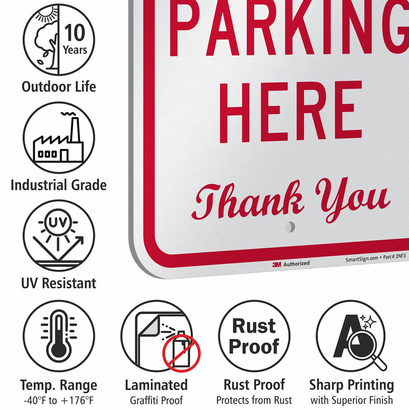 SmartSign 18 x 12 inch “Please No Parking Here - Thank You” Metal Sign, 63 mil Aluminum, 3M Laminated Engineer Grade Reflective Material, Red and White 12" x 18" 3M EG Reflective Aluminum