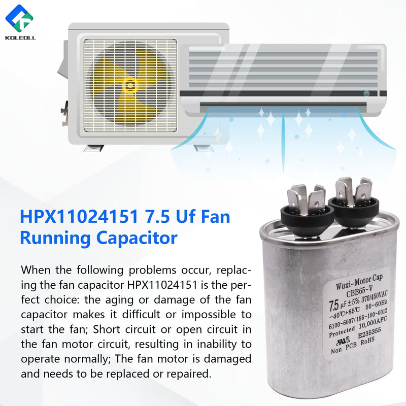 HPX11024151 7.5 Uf Fan Run Capacitor Replacement for Hayward Heatpro Heat Pump
