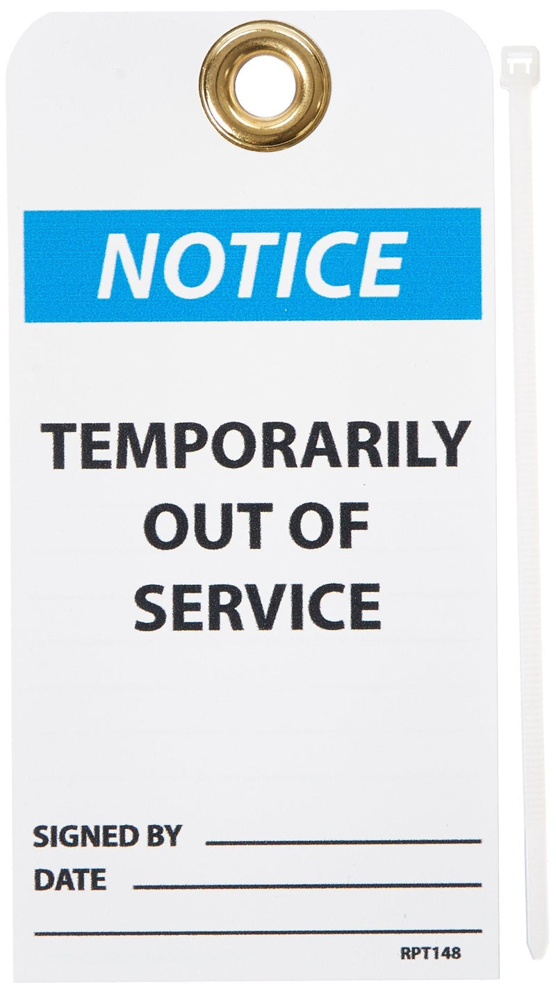 NMC RPT148G Notice – Temporarily Out of Service Tag – [Pack of 25] 3 in. x 6 in. 2 Sided Vinyl Notice Tag with White/Black Text on Blue/White Base