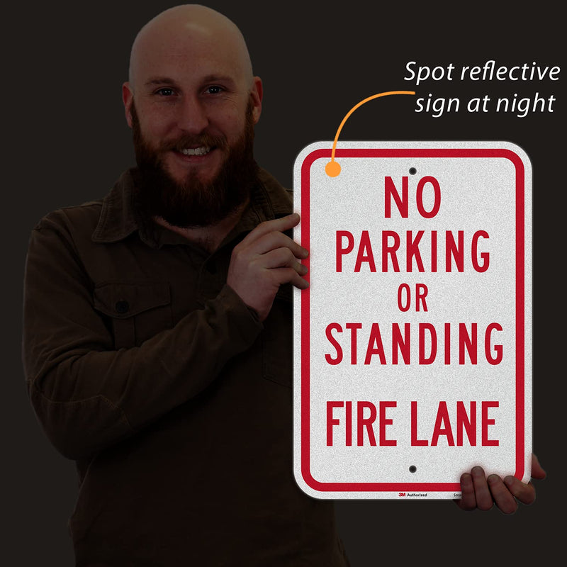 SmartSign "No Parking or Standing - Fire Lane" Sign | 12" x 18" 3M Engineer Grade Reflective Aluminum 12" x 18" EG Reflective Aluminum - Fire Lane Sign