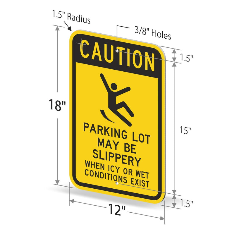 SmartSign-K-2855-EG "Caution - Parking Lot Slippery When Icy Or Wet" Sign | 12" x 18" 3M Engineer Grade Reflective Aluminum 12" x 18" 3M EG Reflective Aluminum
