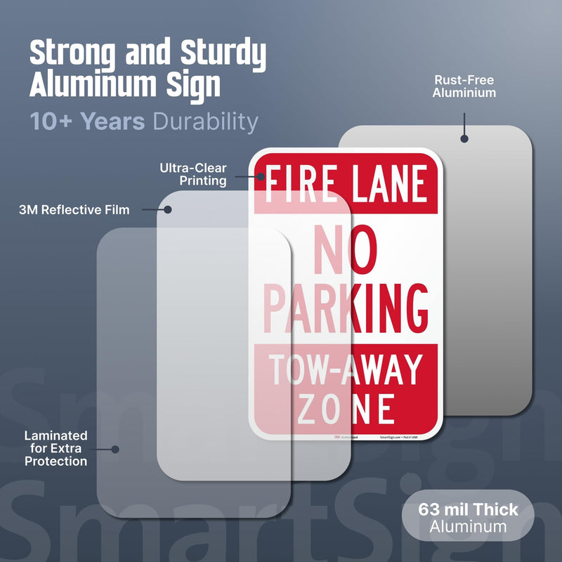 SmartSign-T1-1063-EG "Fire Lane - No Parking, Tow-Away Zone" Sign | 12" x 18" 3M Engineer Grade Reflective Aluminum , Red on White