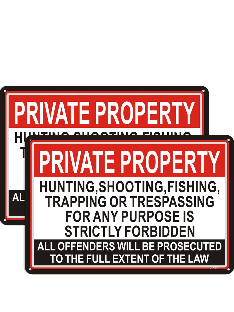 Private Property No Hunting Shooting Fishing Trapping or Trespassing for Any Purpose is Strictly Forbidden,Offenders Will Be Prosecuted Signs No Trespassing Signs 18x12 inches Metal 2 Pack