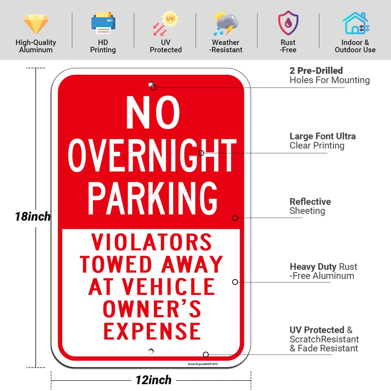 Large No Overnight Parking Sign, Violators will be towed sign, 2Pack -18"x12" Engineer Grade Rust Free Reflective Aluminum, Fade & Weather Resistant, UV Protected, Indoor/Outdoor Use, Easy to Mount