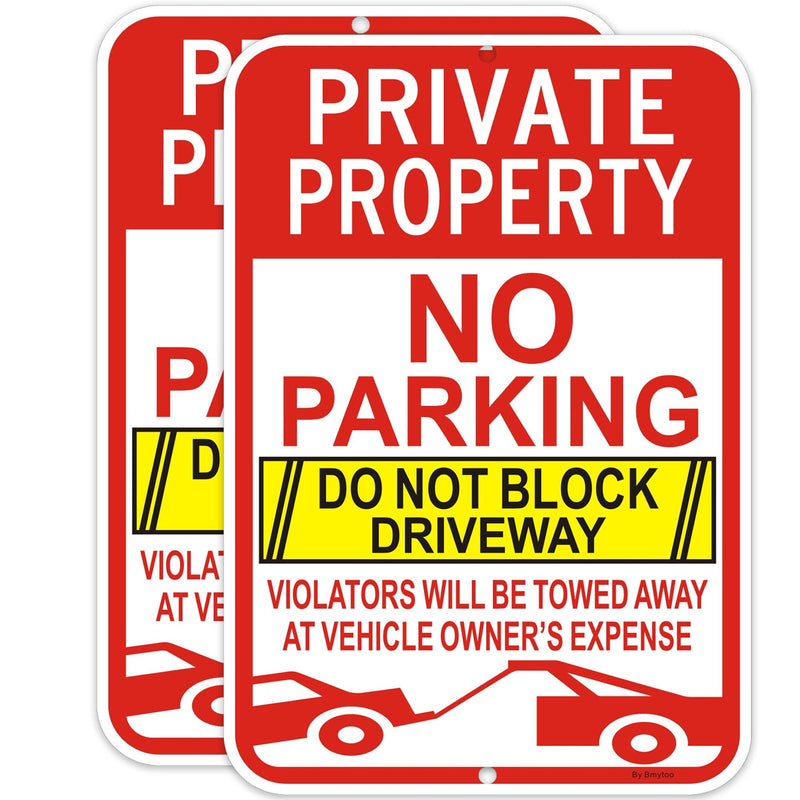 2Pack Large Private Property No Parking Do Not Block Driveway Signs, Violators Will Be Towed Away at Vehicle Owner's Expense, 18" x 12" Reflective Aluminum, Durable Ink, Easy to Install 18"X12" - 2 Pack