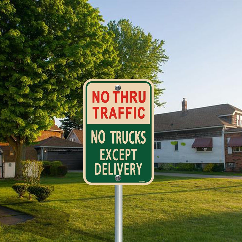 No Thru Traffic No Trucks Except Delivery Sign 12x18 Inch Reflective Aluminum Weather&Fade Resistant UV Protected Easy To Install 2 Pack