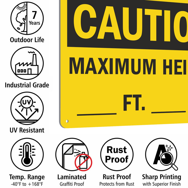SmartSign "Caution - Maximum Height __ Ft __ In" Write-On Sign | 10" x 14" Aluminum 10" x 14"