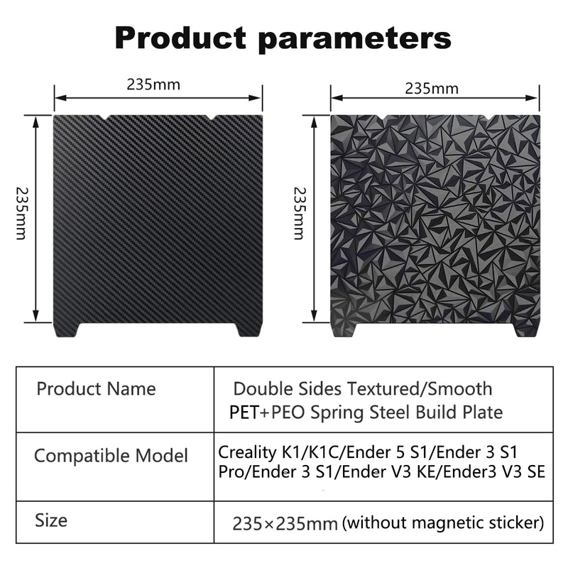 [Australia - AusPower] - PEO PET 3D Printer K1 K1C Sheet 235x235m,Smooth Build Plate Spring Steel Print Bed (no Magnetic Base) for Creality K1/K1C/Ender 3 V2/Neo/Ender 5 S1/Ender 3 S1 Pro/Ender 3 S1/Ender V3 KE/SE Smooth PEO + Smooth PET 235x235mm 