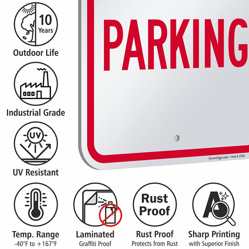 SmartSign 18 x 12 inch “No Parking” Metal Sign with Pre-Cleared Holes, Screen Printed, 63 mil Laminated Rustproof Aluminum, Red and White