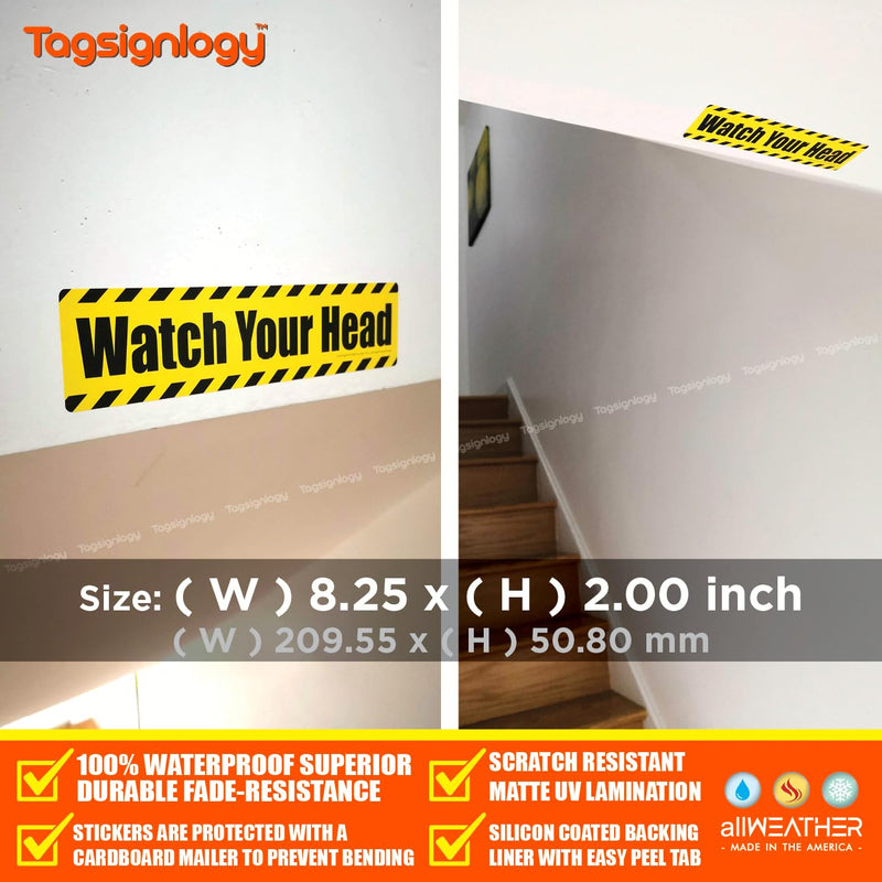 | Watch Your Head | Premium Matte UV Laminated Weatherproof Caution Sign | Durable Waterproof Outdoor/Indoor Vinyl Sticker for Safety (8.25 x 2.00 inch) (2 pcs) (2 pcs) Watch Your Head (English)