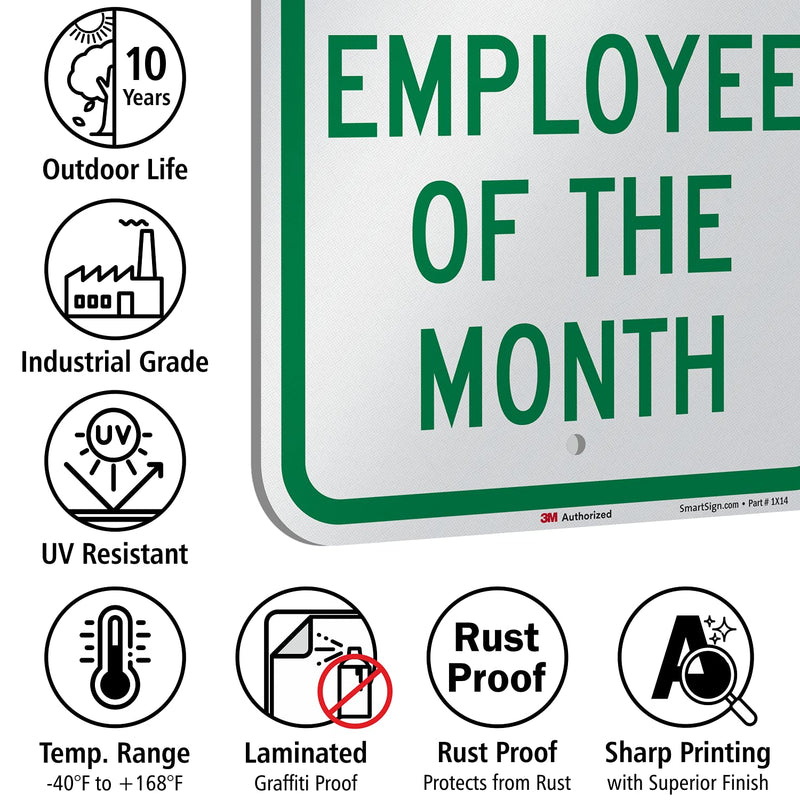 SmartSign - K-5499-EG-12x18 Reserved Parking - Employee of the Month Sign by | 12" x 18" 3M Engineer Grade Reflective Aluminum Green on White