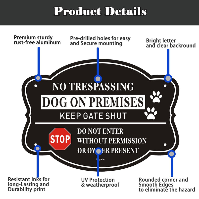 [Australia - AusPower] - 2 Pack No Trespassing Dog On Premises Keep Gate Shut Do Not Enter Sign, 10 x 7 inch Rust Free Aluminum Dog Sign, Weather Resistant, Waterproof, Durable Ink, Easy to Install 