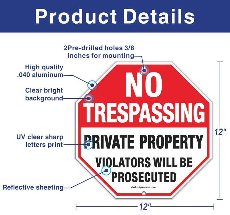 Faittoo 4 Pack 12 x 12 Inches Octagon Heavy Duty Aluminum No Trespassing Signs, Private Property Violators Will Be Prosecuted, Red, Reflective, Easy to Mount, Weather Resistant Red - 4 Pack