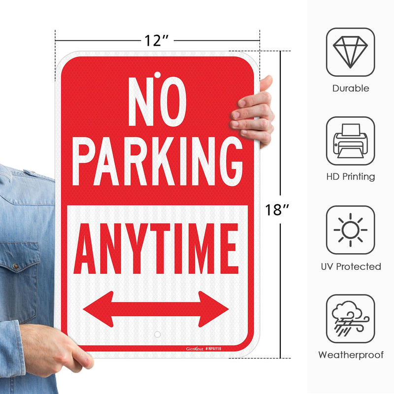 GicnKeuz Large No Parking Anytime Signs With Arrow,18×12 Inches No Parking Sign .040 Reflective Aluminum ,Waterproof and Fade Resistant,2 pre-drilled holes,Easy to Install,Indoors and Outdoors Use (2-pack) 2 packs of 18"×12" No Parking Anytime signs