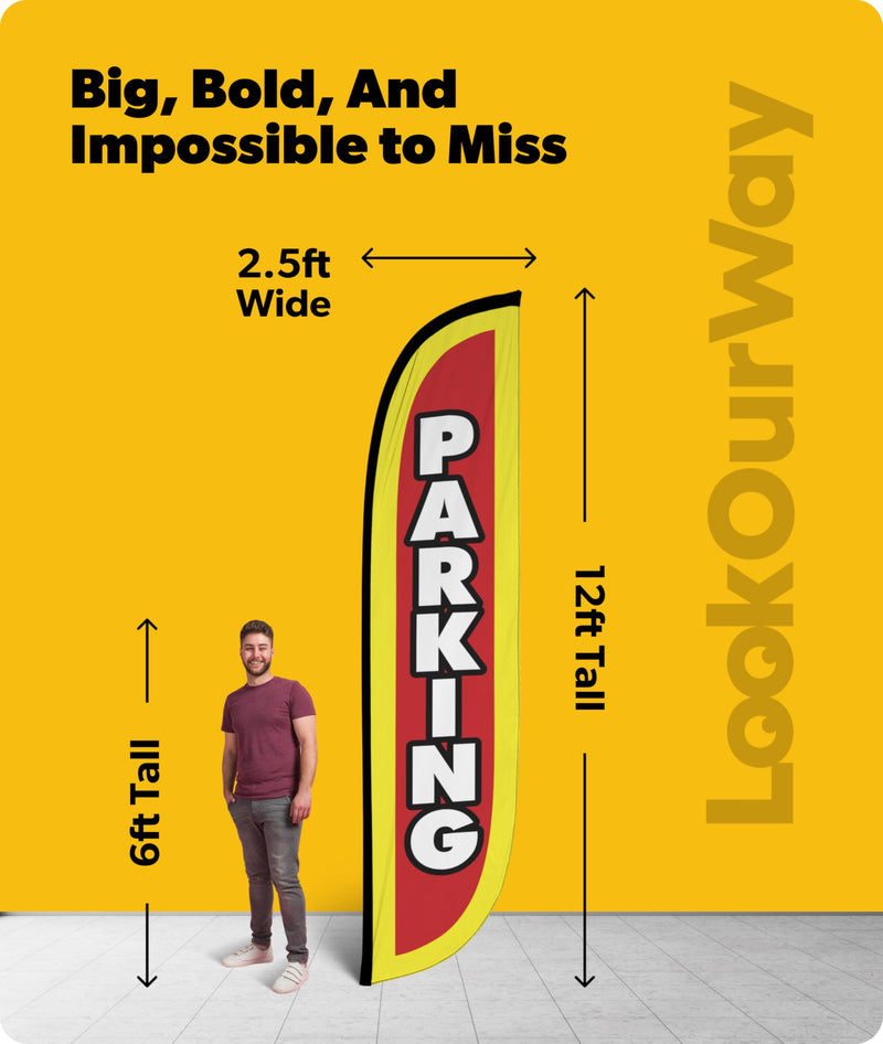 LookOurWay Feather Flag Banner - 12 Feet Tall Advertising Flags for Outside Business and Events Promotion - Swooper Flag Only - Parking (10M1200081)